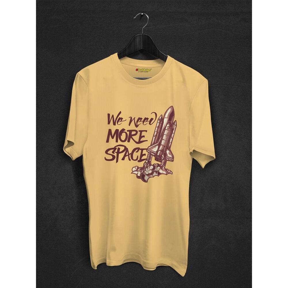 We Need More Space Tshirt